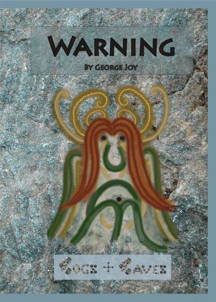 Warning by George Joy
